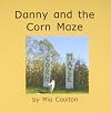 Danny and the corn maze