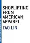 Shoplifting from American Apparel