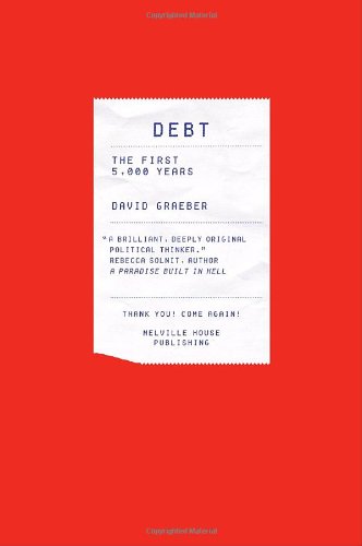 Debt: The First 5,000 Years book cover