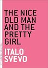 The Nice Old Man and the Pretty Girl