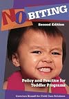 No Biting: Policy and Practice for Toddler Programs