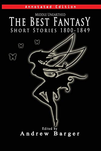 Middle Unearthed: The Best Fantasy Short Stories 1800-1849 book cover
