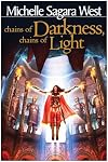 Chains of Darkness, Chains of Light