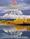 America the Beautiful: A Photographic Journey