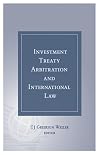 Investment Treaty Arbitration and International Law - Volume 2