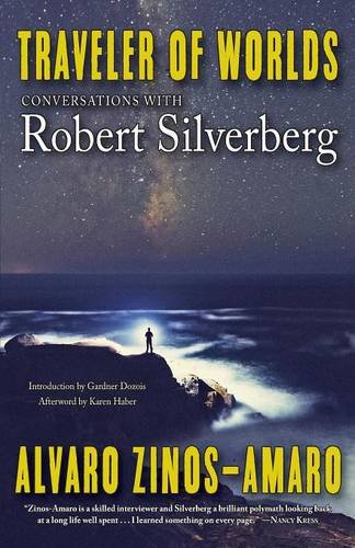 Traveler of Worlds: Conversations with Robert Silverberg book cover