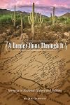 A Border Runs Through It: Journeys in Regional History and Folklore