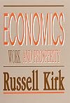 Economics: Work and Prosperity in Christian Perspective