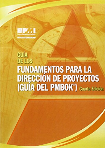 Portada de Guia De Los Fundamentos Para La Direccion De Proyectos/A Guide to the Project Management Body of Knowledge (PMBOK Guide): Official Spanish Translation