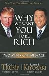 Why We Want You to Be Rich: Two Men, One Message