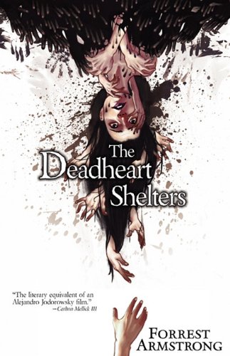 The Deadheart Shelters