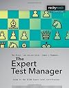 The Expert Test Manager : Guide to the ISTQB Expert Level Certification
