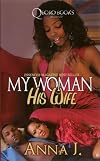 My Woman His Wife