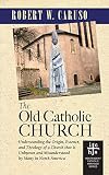 The Old Catholic Church