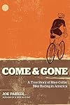 Come and Gone