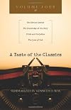 A Taste of the Classics - Volume 4: The Divine Comedy, Knowledge of the Holy, Pride and Prejudice and The Love of God