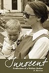 Innocent: Confessions of a Welfare Mother