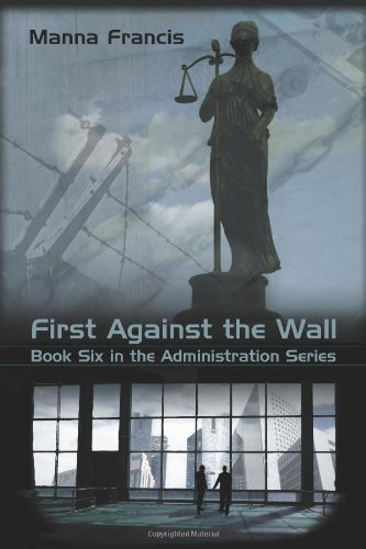 Cover of First Against the Wall
