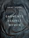 Garments Against Women (The New Series)