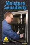 Moisture Sensitivity: Best Practices to Minimize Moisture Sensitivity in Asphalt Mixtures (Manual)