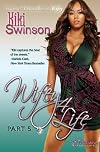 Wifey 4 Life