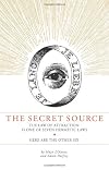 Secret Source: The Law of Attraction Is One of Seven Ancient Hermetic Laws: Here Are the Other Six