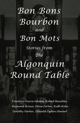 Bon Bons, Bourbon and Bon Mots book cover