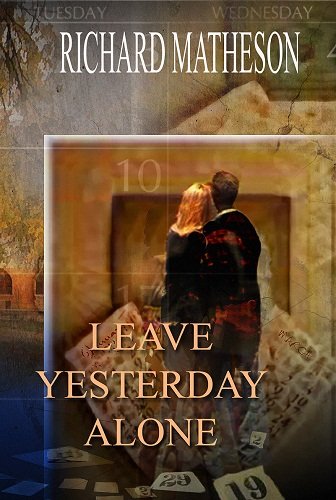 Leave Yesterday Alone book cover