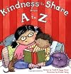Kindness to Share from a to Z