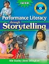 Performance Literacy through Storytelling