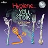 Hygiene... You Stink! (Building Relationships)
