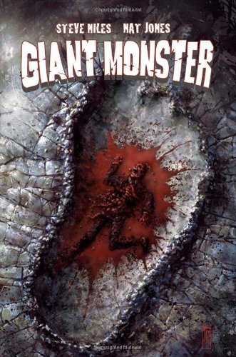 Giant Monster (By: Steve Niles) cover