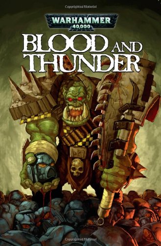 Blood & Thunder (By: Dan Abnett) cover