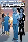 Hero Squared Vol. 3: Love and Death