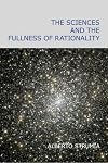 The sciences and the fullness of rationality