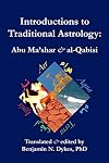 Introductions to Traditional Astrology