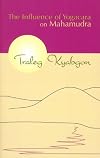 The Influence of Yogacara on Mahamudra