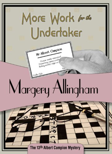 More Work for the Undertaker (By: Margery Allingham) cover