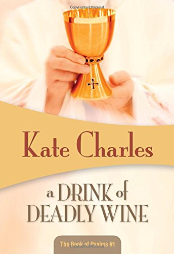 A Drink of Deadly Wine book cover
