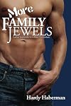 More Family Jewels: Further Explorations in Male Genitorture (Boner Books)