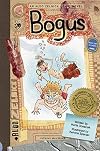 Bogus (The Aldo Zelnick Comic Novel Series)