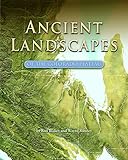 Ancient Landscapes Of The Colorado Plateau