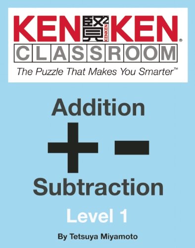 Cover of Kenken Classroom - Addition and Subtraction