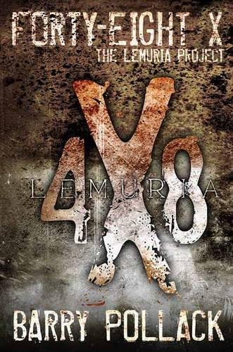 Forty-Eight X: The Lemuria Project