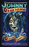 Johnny Gruesome