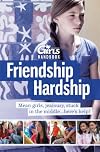 Discovery Girls Guide To: Friendship Hardship...You Are Not Alone