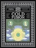 Cold Fusion The Haggisonwhey World Of Unbelievable Brilliance
