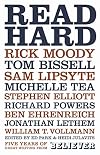Read Hard: Five Years of Great Writing from the Believer