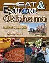Eat & Explore Oklahoma Cookbook & Travel Guide (Eat & Explore State Cookbook)