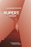 Rupert: A Confession
